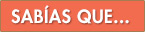 Sabias Que